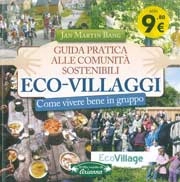 Jan Martin Bang - Guida pratica alle comunità sostenibili eco-villaggi