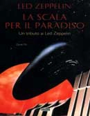 Derek Pitt - La scala per il paradiso. Un tributo ai Led Zeppelin