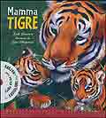 Nick Dowson - Mamma tigre. Con CD
