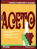 F.Mecca, R.Andreotti, L.Veronelli - L'aceto 