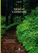 Henry David Thoreau - Camminare