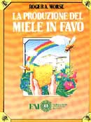 Roger A. Morse - La produzione di miele in favo