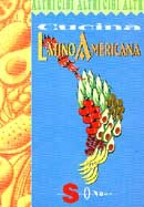 Franca De Gasperi - Cucina Latina Americana