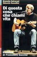 Brunetto Salvarani, Odoardo Semellini - Di questa cosa che chiami vita