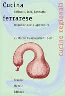 Galluzzi,Iori,Iannotta - Cucina Ferrarese