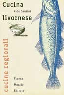 Aldo Santini - Cucina livornese