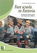 Cristina Bertazzoni Fare scuola in fattoria immagine non disponibile