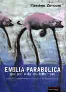 Massimo Zamboni - Emilia parabolica