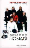 Beppe Carletti, Massimo Cotto - Sempre Nomadi