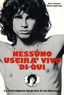 Jerry Hopkins,Daniel Sugerman - Nessuno uscirà vivo di qui