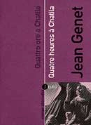 Jean Genet - Quattro ore a Chatila