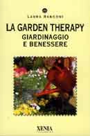 Laura Rangoni - La garden therapy