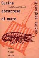 Maria Teresa Olivieri - Cucina abruzzese di mare