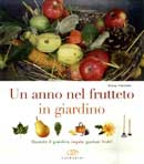 Elena Tibiletti - Un anno nel frutteto in giardino
