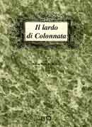Chiara Gatti De Marinis - Il lardo di colonnata