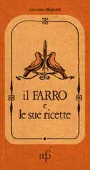 Luciano Mignolli Il farro e le sue ricette immagine non disponibile