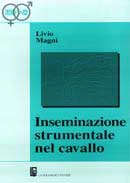 Livio Magni - Inseminazione strumentale nel cavallo