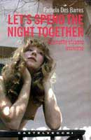Pamela Des Barres - Let's spend the night together