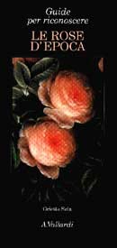 Orietta Sala - Le rose d'epoca