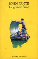 John Fante - La grande fame