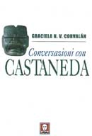 Graciela N.V. Corvalan Conversazioni con Castaneda immagine non disponibile