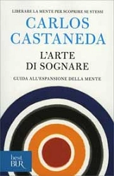 Carlos Castaneda L'arte di sognare immagine non disponibile