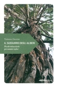 Tiziano Fratus Il sussurro degli alberi immagine non disponibile