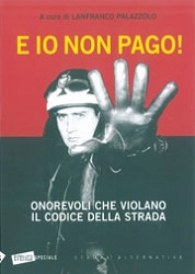 a cura di Lanfranco Palazzolo E io non pago! immagine non disponibile