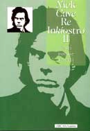 Nick Cave - Nick Cave Re inkiostro II. Testi poesie scritti