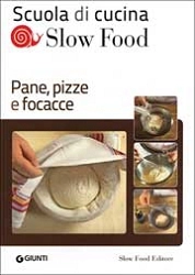 Curatori: Bianca Minerdo, Gilberto Venturini Pane, pizze e focacce immagine non disponibile