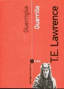 T. E. Lawrence - Guerriglia