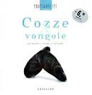Pia Passalacqua, Carlo Vischi - Cozze & Vongole