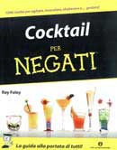 Ray Foley - Cocktail per negati