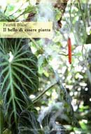 Patrick Blanc - Il bello di essere pianta