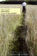 Atelier le Balto - ARCHIPEL - L'arte di fare giardini