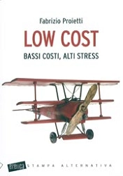 Fabrizio Proietti Low Cost - bassi costi, alti stress immagine non disponibile