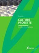 Romano Tesi Colture protette ortoflorovivaismo in ambiente mediterraneo  immagine non disponibile