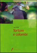 Ivano Pelicella - Tortore e colombi