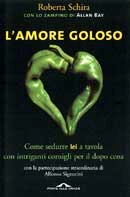 Roberta Schira L'amore goloso immagine non disponibile
