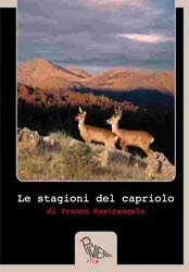 a cura di Franco Mastrangelo - Le stagioni del capriolo