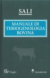 Giovanni Sali - Manuale di teriogenologia bovina