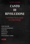 Lance Henson - Canto di rivoluzione