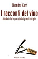 Chandra Kurt I racconti del vino immagine non disponibile
