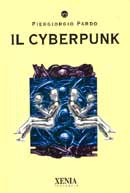 Piergiorgio Pardo - Il Ciberpunk