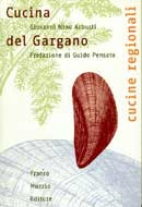 Giovanni Nino Arbusti - Cucina del Gargano