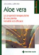 Julia Lawless, Judith Allan Aloe Vera, le proprietà terapeutiche immagine non disponibile