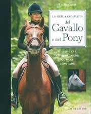 Emilie Gillet - La guida completa del cavallo e del pony