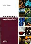 Lanfranco Paronetto - Biotecnologia & qualità del vino