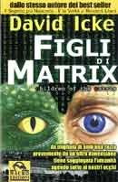 David Icke Figli di matrix immagine non disponibile