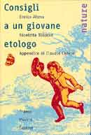 Enrico Alleva,Nicoletta Tiliacos - Consigli a un giovane etologo